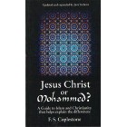 Jesus Christ Or Mohammed byF.S.Coplestone